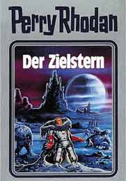 Perry Rhodan Silberband 013 - Der Zielstern